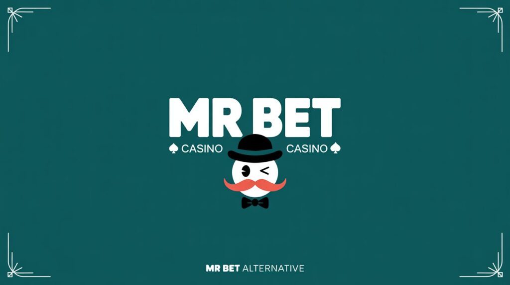 Mr Bet Alternative